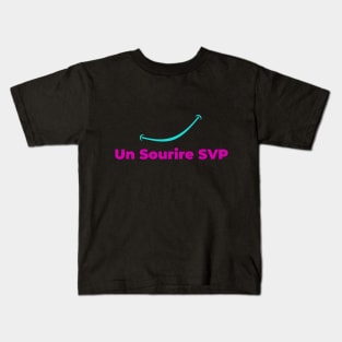 Un sourire svp Kids T-Shirt